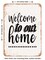 DECORATIVE METAL SIGN - Welcome to Our Home2 - Vintage Rusty Look